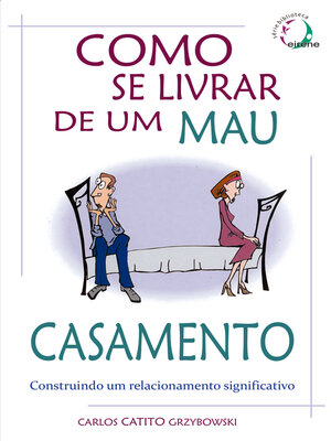 cover image of Como se Livrar de um Mau Casamento